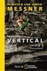 Vertical - Reinhold Messner ; Simon Messner - 9783492404808