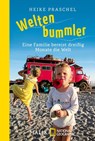 Weltenbummler - Heike Praschel - 9783492405812