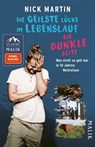 Die geilste Lücke im Lebenslauf - Die dunkle Seite - Nick Martin - 9783492407243