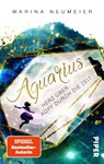 Aquarius - Herz über Kopf durch die Zeit - Marina Neumeier - 9783492503488