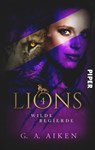 Lions - Wilde Begierde - G. A. Aiken - 9783492503518