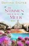 Die Stimmen über dem Meer - Bettina Storks - 9783492504645