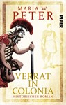 Verrat in Colonia - Maria W. Peter - 9783492505147