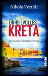 Unheilvolles Kreta - Nikola Vertidi - 9783492505413