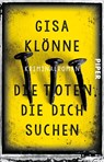 Die Toten, die dich suchen - Gisa Klönne - 9783492505499