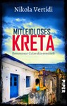 Mitleidloses Kreta - Nikola Vertidi - 9783492507387