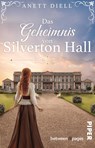 Das Geheimnis von Silverton Hall - Anett Diell - 9783492507417