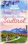 Sommerfrische in Südtirol - Kerstin Wiedemann - 9783492507714