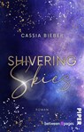 Shivering Skies - Cassia Bieber - 9783492508780