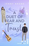 A Duet of Fear and Trust - Jenny Krone - 9783492509084