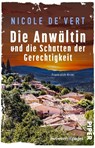 Die Anwältin und die Schatten der Gerechtigkeit - Nicole de Vert - 9783492509206