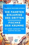 Die Fahrten Binjamins des Dritten / Fischke der Krumme - Moicher Sforim Mendele - 9783492550086