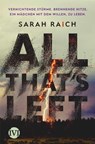 All that's left - RAICH,  Sarah - 9783492706070