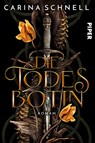 Die Todesbotin - Carina Schnell - 9783492706292