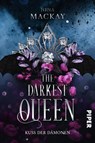 The Darkest Queen - Nina Mackay - 9783492708616