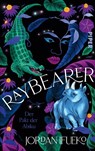 Raybearer - Der Pakt der Abiku - Jordan Ifueko - 9783492708722