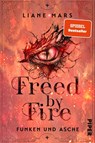Freed by Fire - Liane Mars - 9783492709828