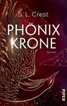 Phönixkrone - S. L. Crest - 9783492711418