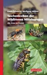 Taschenlexikon der Wildbienen Mitteleuropas - Erwin Scheuchl ; Wolfgang Willner - 9783494016535