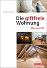 Die giftfreie Wohnung - Andrea Flemmer - 9783494019109