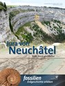 Jura von Neuchâtel - Redaktion Fossilien - 9783494019161