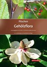 Fitschen - Gehölzflora - Peter A. Schmidt ; Bernd Schulz - 9783494019345