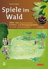 Spiele im Wald - Gisela Tubes - 9783494022819
