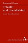 Totalität und Unendlichkeit - Emmanuel Levinas - 9783495480557