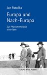 Europa und Nach-Europa - Jan Patocka - 9783495488065