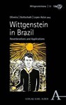 Wittgenstein in Brazil - Paulo Oliveira ; Cristiane Maria Cornelia Gottschalk ; Rafael Lopes Azize - 9783495988626