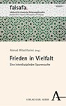 Frieden in Vielfalt - Ahmad Milad Karimi - 9783495990018