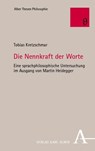 Die Nennkraft der Worte - Tobias Kretzschmar - 9783495990278