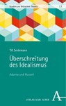 Überschreitung des Idealismus - Till Seidemann - 9783495990940