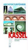 Architekturführer Kassel / An Architectural Guide - Berthold Hinz ; Andreas Tacke - 9783496012498