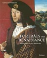 Porträts der Renaissance - Christoph Wilhelmi - 9783496014324