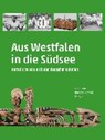 Aus Westfalen in die Südsee - Silke Hensel ; Barbara Rommé - 9783496016113