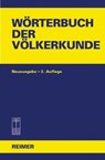 Wörterbuch der Völkerkunde -  - 9783496026501