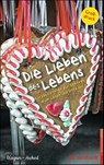 Die Lieben des Lebens - Christina Wagner ; Andreas Ascherl - 9783497027101
