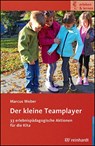 Der kleine Teamplayer - Marcus Weber - 9783497030248