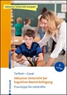 Inklusiver Unterricht bei kognitiver Beeinträchtigung - Karin Terfloth ; Henrike Cesak - 9783497032860