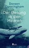 Der Gesang in den Meeren - Doreen Cunningham - 9783498002428