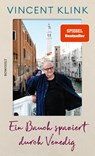 Ein Bauch spaziert durch Venedig - Vincent Klink - 9783498002763