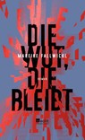 Die Wut, die bleibt - Mareike Fallwickl - 9783498002961