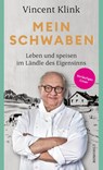 Mein Schwaben - Vincent Klink - 9783498003104