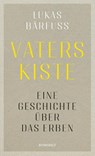 Vaters Kiste - Lukas Bärfuss - 9783498003418