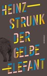 Der gelbe Elefant - Heinz Strunk - 9783498003500
