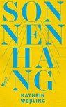 Sonnenhang - Kathrin Weßling - 9783498003913