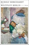 Weltpuff Berlin - Rudolf Borchardt - 9783498006914