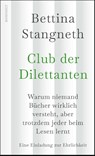 Club der Dilettanten - Bettina Stangneth - 9783498007171