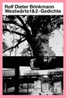 Westwärts 1 & 2 - Rolf Dieter Brinkmann - 9783498007744
